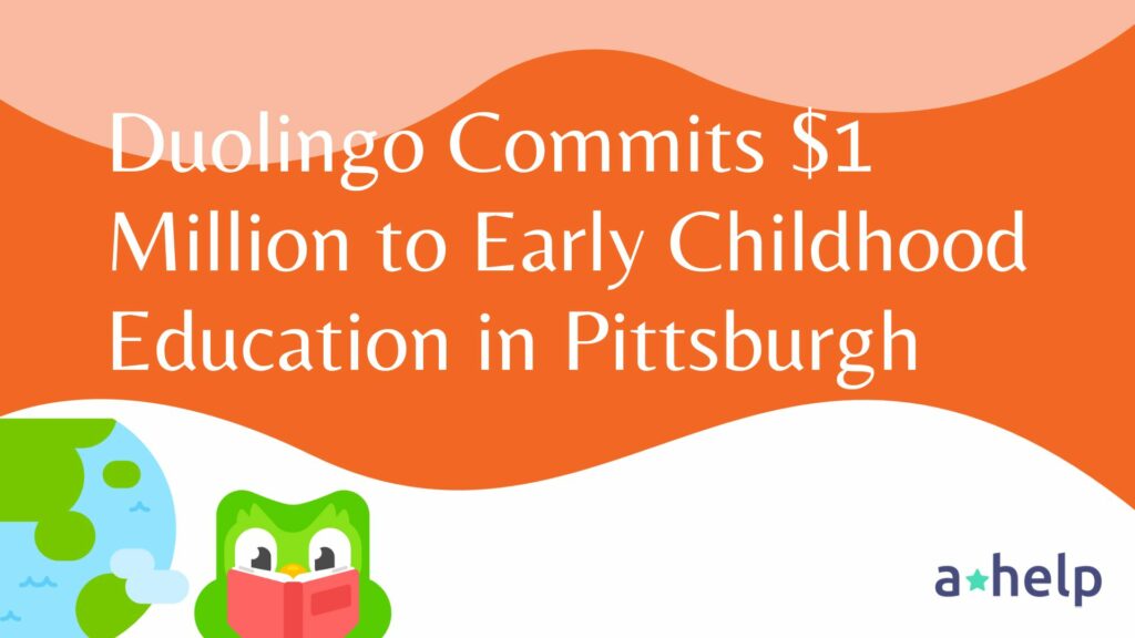 Duolingo Commits $1 Million to Early Childhood Education in Pittsburgh