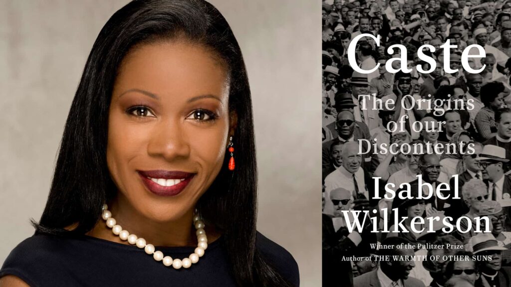 "Caste: The Origins of Our Discontents" by Isabel Wilkerson Book Review Sample