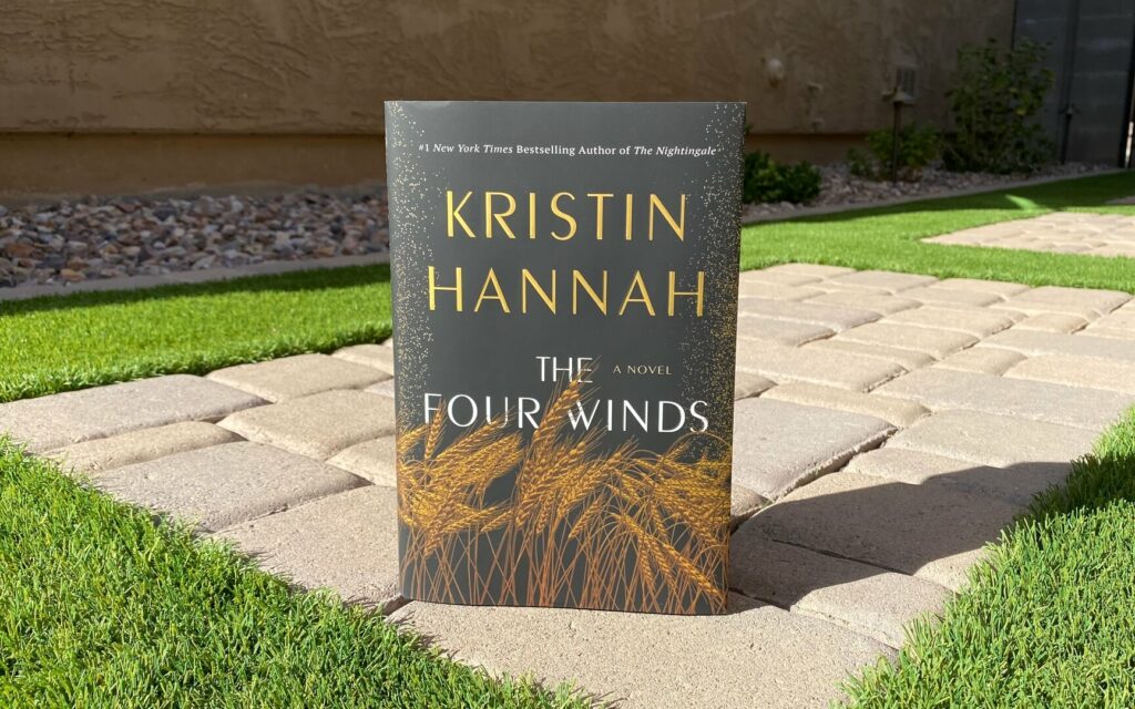 "The Four Winds" by Kristin Hannah Book Review Example