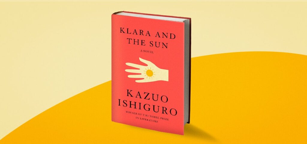 "Klara and the Sun" by Kazuo Ishiguro Book Review Sample