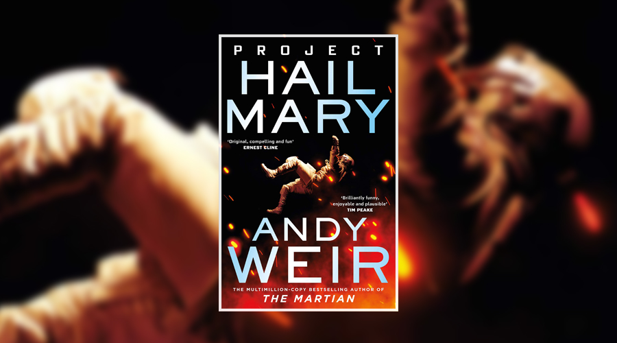 "Project Hail Mary" by Andy Weir Book Review Example