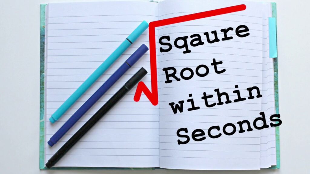 Learn How to Square Root in Seconds with This Math Trick
