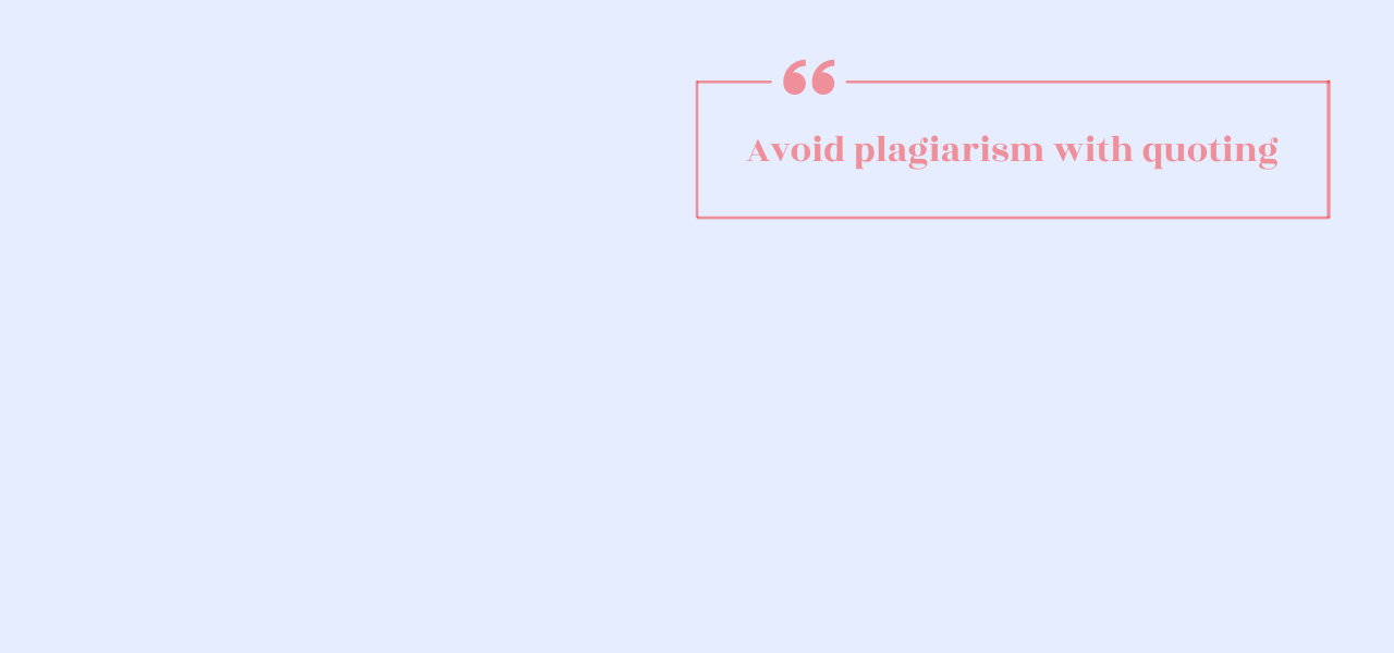 How To Avoid Plagiarism When Including A Direct Quotation In A Research ...