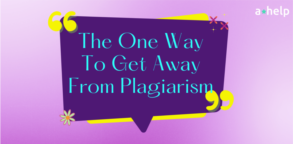 What is One Way to Avoid Plagiarism?