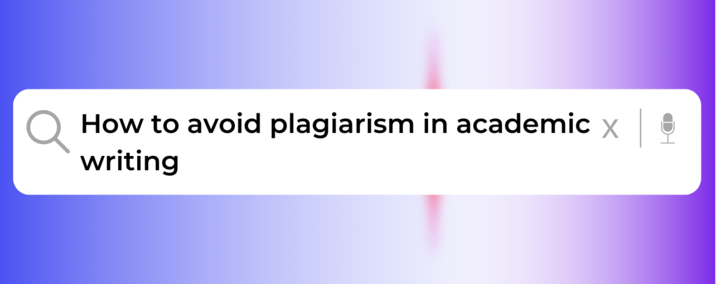 A picture, showing the ways to avoid plagiarism in academic writing