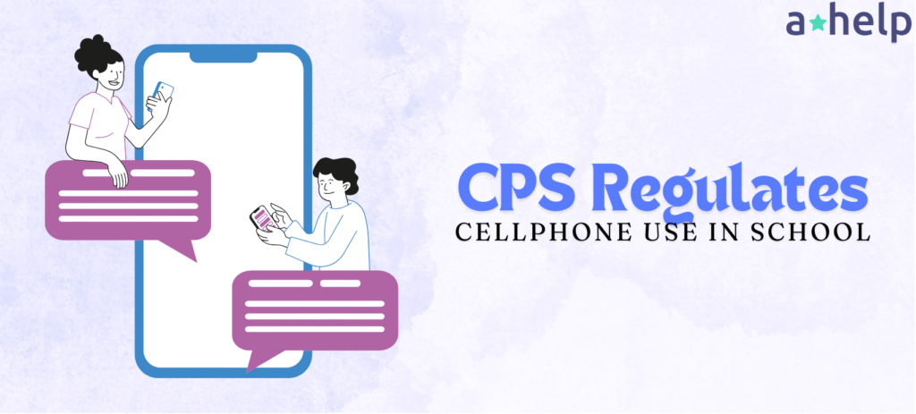 CPS Introduces Policies to Make Rules for Student Cellphone Use Stricter