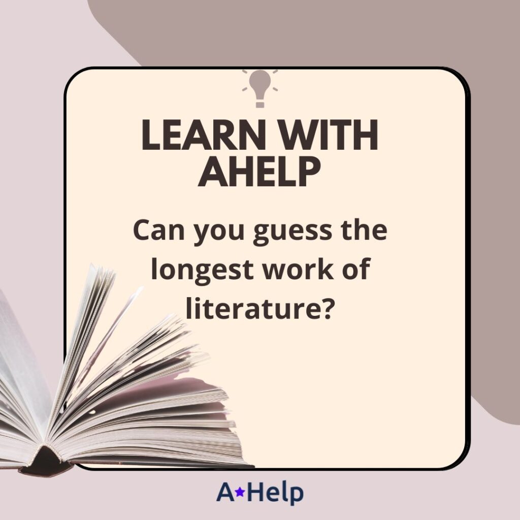 what is the longest piece of literature