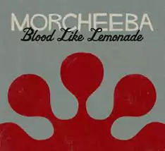 morcheeba - blood like lemonade - poster