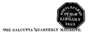 Header of the Calcutta Quarterly with the Uttarpara Library’s stamp.