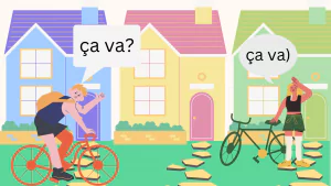 How to Say “How Are You” in French