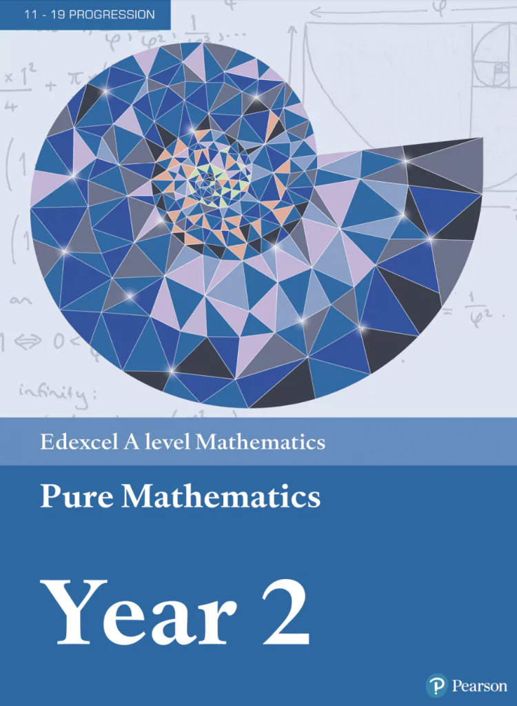 The cover of the texbook "Edexcel A level Mathematics Pure Mathematics Year 2"
