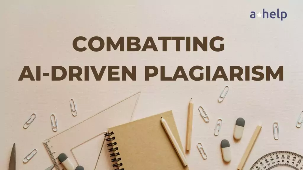Combatting AI-Driven Plagiarism: Back to School Insights from Professors and Experts