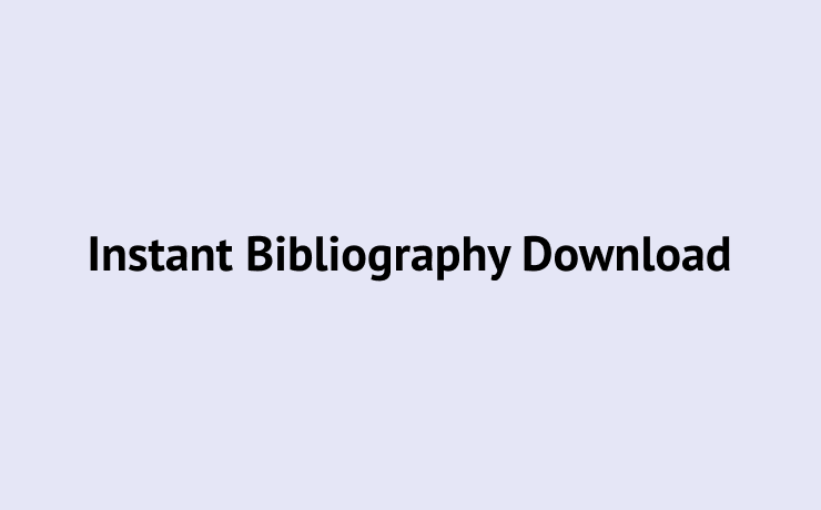 Instant Bibliography Download