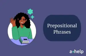 What Are Prepositional Phrases?