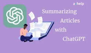 How to Get ChatGPT to Summarize an Article