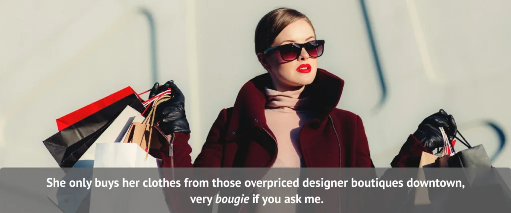 How Do You Spell "Bougie"?