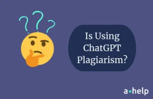 Is Using ChatGPT Considered Plagiarism?