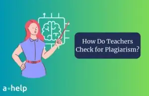 How Do Teachers Check For Plagiarism