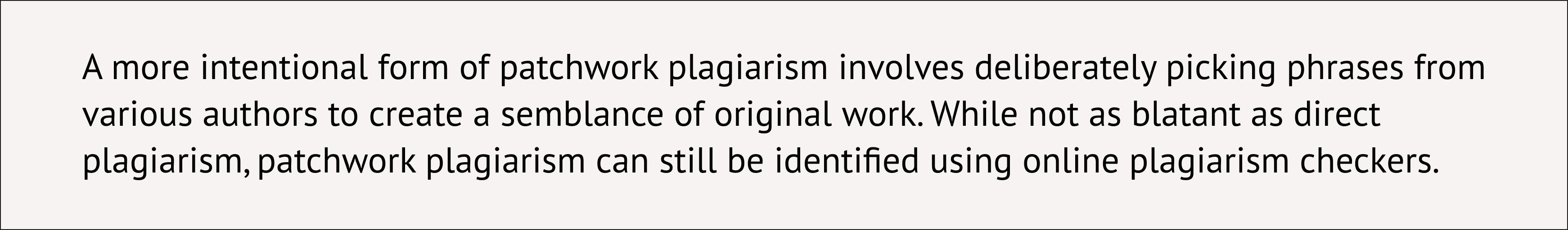 An image that explains patchwork plagiarism meaning