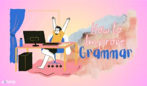 How to Improve Grammar?