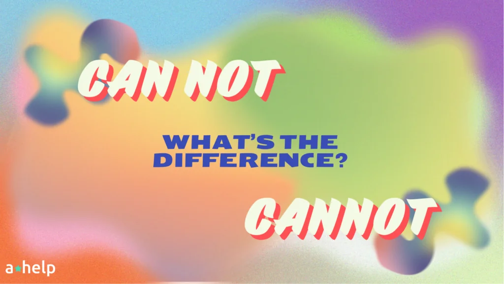 Can Not or Cannot?