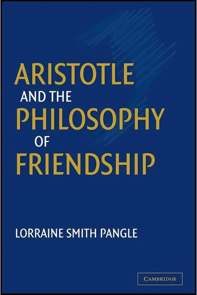 Aristotle on Friendship: The Philosophical Take on Human Relations