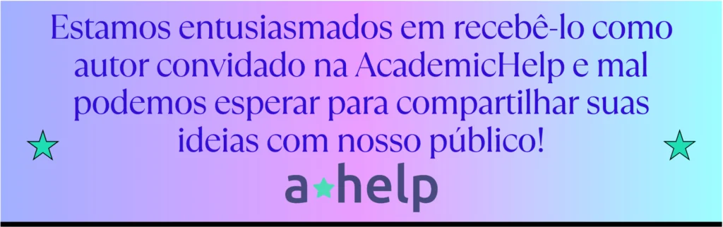 Diretrizes Editoriais e de Postagem de Convidados