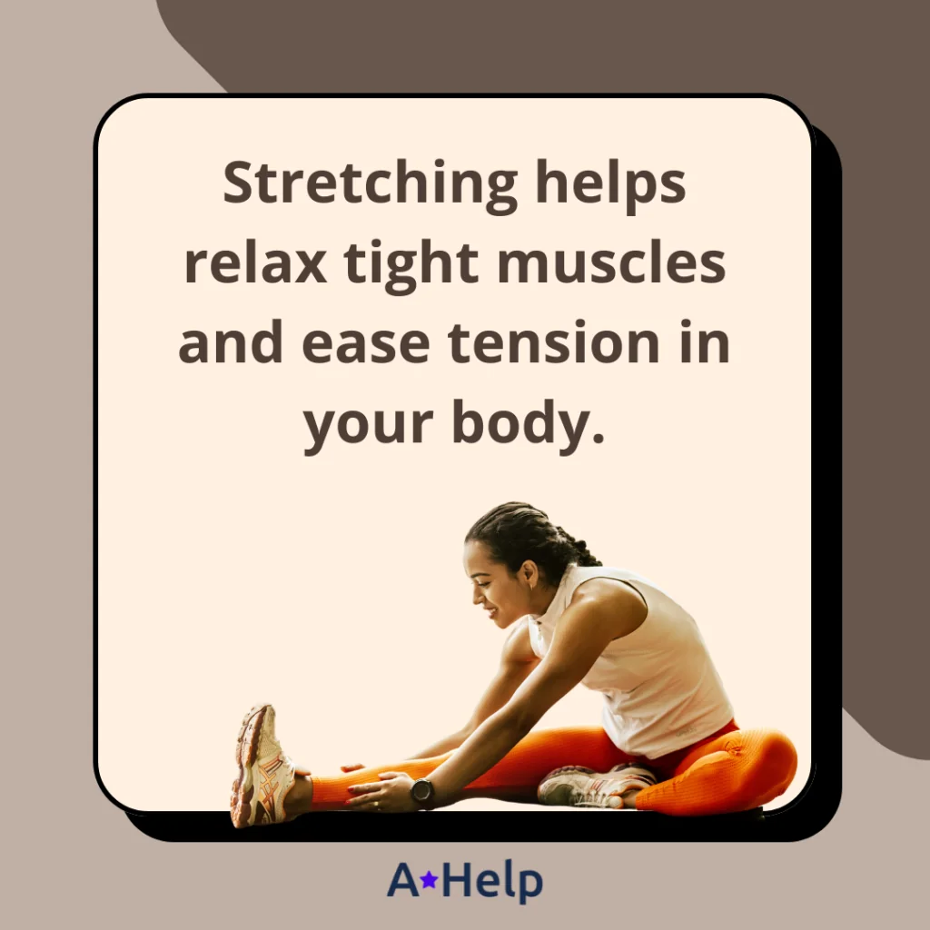 A*Helpful Fact: Why Does Stretching Feel Good?